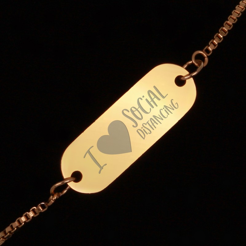 Bratara Gravata Aurie din Inox Oval I Love Social Distancing